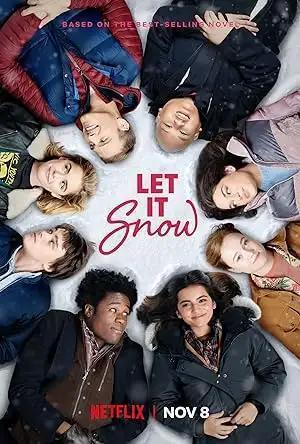 فيلم Let It Snow 2019 مترجم
